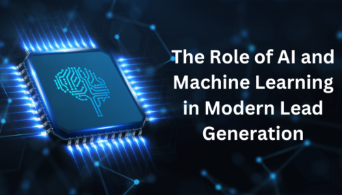The Role of AI and Machine Learning in Modern Lead Generation